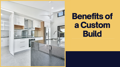 Benefits of a Custom Build